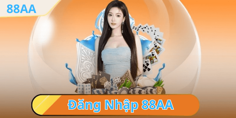 Cách Đăng Nhập tài khoản nhà cái 88AA