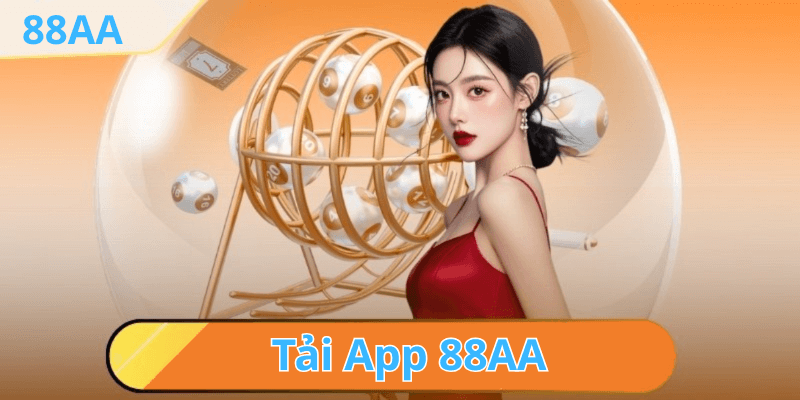 Giới thiệu về nhà cái 88AA và lợi ích của việc tải app 88AA