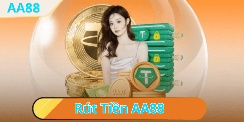 Hướng Dẫn Rút Tiền AA88