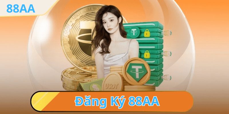 Những Lưu Ý Quan Trọng Khi Đăng ký 88AA